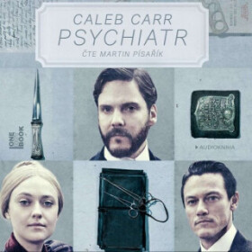 Psychiatr - Caleb Carr - audiokniha