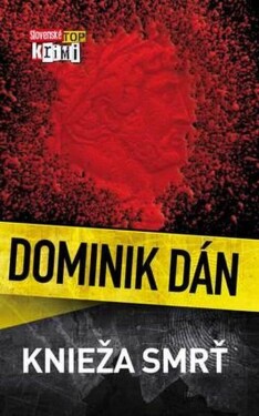 Knieža smrť Dominik Dán