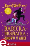 Babička drsňačka znovu akci David Walliams