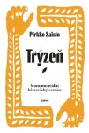 Trýzeň - Pirkko Saisio - e-kniha