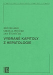 Vybrané kapitoly z hepatologie - Jiří Drábek