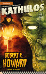 Kathulos - Robert E. Howard