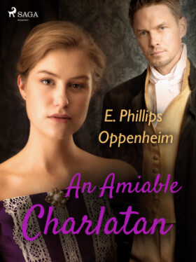 An Amiable Charlatan - Edward Phillips Oppenheim - e-kniha