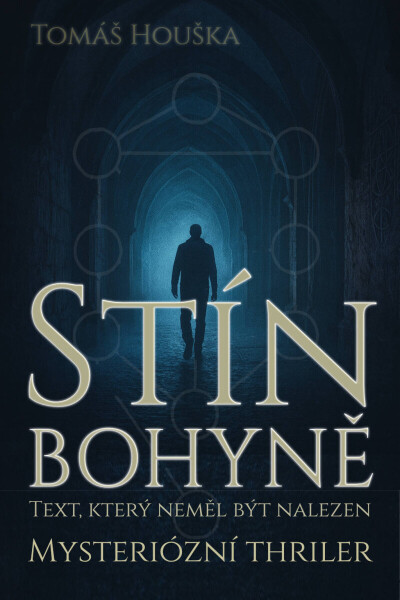 Stín bohyně - Tomáš Houška