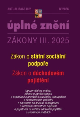 Aktualizace III/2 2025 - Zákon státní sociální podpoře - Kolektiv autorú