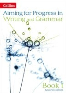 Aiming for Progress in Writing and Grammar: Book 1 - West, Keith