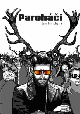 Paroháči - Jan Tamchyna