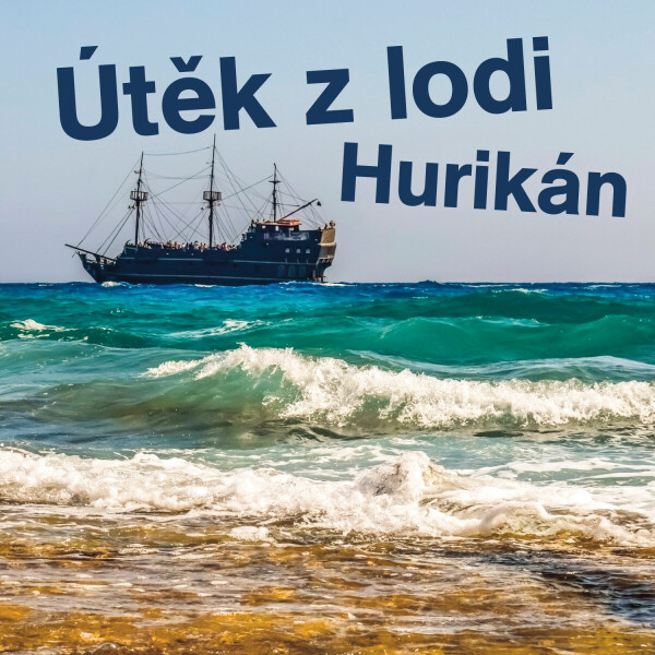 Útěk z lodi Hurikán - Robert Louis Stevenson - audiokniha