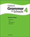 Oxford Grammar for Schools 4 Teacher´s Book with Audio CD - Martin Moore