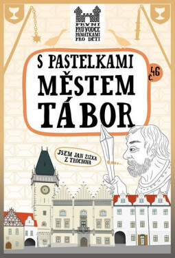 Pastelkami městem Tábor Eva Chupíková