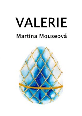 Valerie - Martina Mouseová - e-kniha