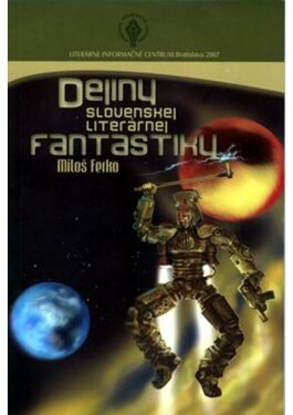 Dejiny slovenskej literárnej fantastiky