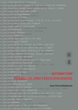Intonation in English and Czech Dialogues - Jana Chamonikolasová - e-kniha