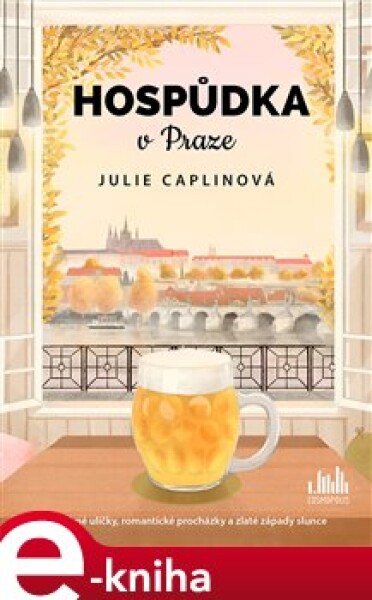 Hospůdka v Praze - Julie Caplinová e-kniha