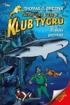 Klub Tygrů Žraločí pevnost Thomas Brezina