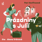 Prázdniny s Julií - Fan Vavřincová - audiokniha