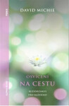 Osvícení na cestu David Michie