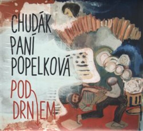 Pod drnem - CD - paní popelková Chudák