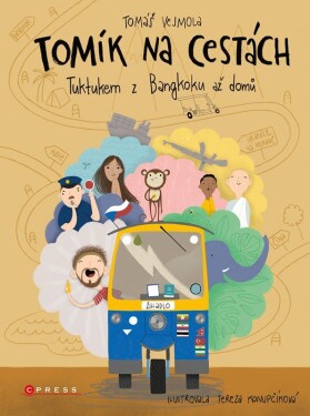 Tomík na cestách - Tuktukem z Bangkoku až domů - Tomáš Vejmola