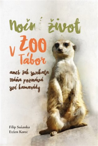 Noční život ZOO Tábor
