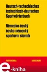 Německo-český česko-německý sportovní slovník Pokorná