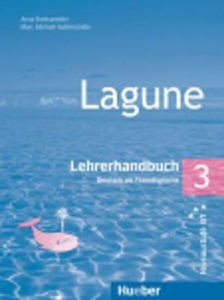 Lagune 3: Lehrerhandbuch - Anna Breitsameter