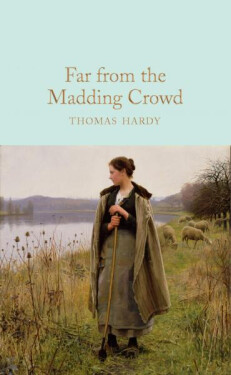Far From the Madding Crowd, 1. vydání - Thomas Hardy