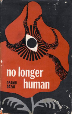 No Longer Human, 1. vydání - Osamu Dazai