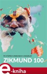 Zikmund 100 Tomáš Vaňourek