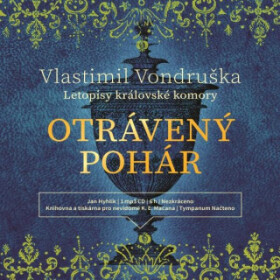 Otrávený pohár - Vlastimil Vondruška - audiokniha