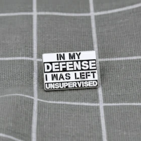 Pinarna.cz In my defense I was left unsupervised / Na svou obranu musím říct, že jsem byl(a) ponechán(a) bez dozoru.