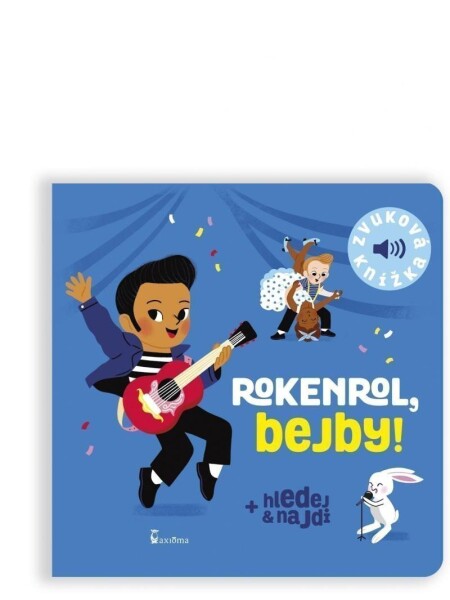 Rokenrol, bejby!