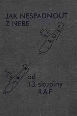 Jak nespadnout z nebe