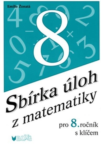 Sbírka úloh matematiky pro ročník