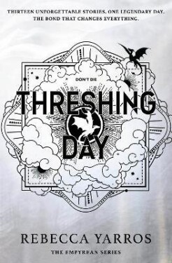 Threshing Day (Standard Edition) - Rebecca Yarros
