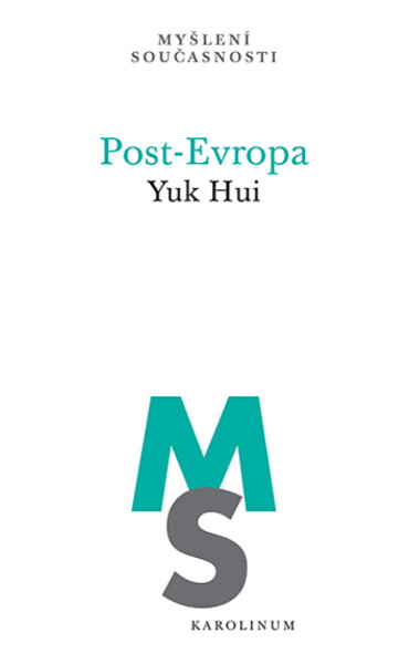 Post-Evropa - Yuk Hui