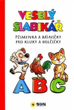 Veselý slabikář - Písmenka a básničky pro kluky a holčičky, 1. vydání