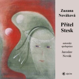 Přítel stesk - Zuzana Nováková - audiokniha