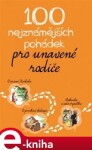 100 nejznámějších pohádek pro unavené rodiče