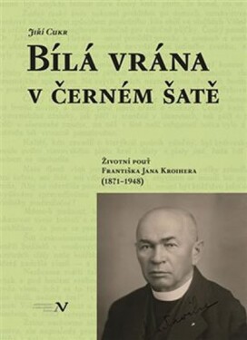 Bílá vrána černém šatě Jiří Cukr