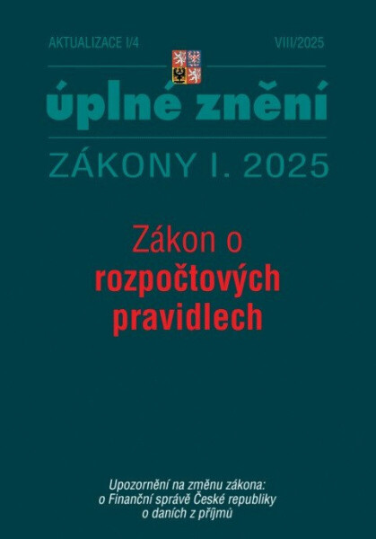 Aktualizace I/4 2025 Zákon o rozpočtových pravidlech