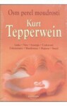 Osm perel moudrosti Kurt Tepperwein
