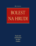 Bolest na hrudi - Josef Kautzner, Karel Lukáš, Jiří Hoch, kolektiv autorů