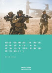 Human Performance for Special Operations Forces – HP SOF. Optimalizace výkonu operátorů speciálních sil - Martin Bugala