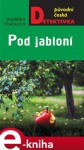 Pod jabloní Jindřiška Ptáčková