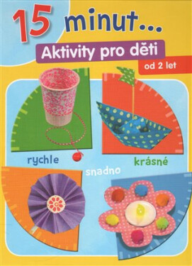 15 minut ... Aktivity pro děti
