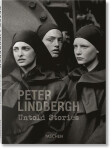 Peter Lindbergh. Untold Stories - Wim Wenders