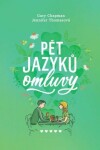 Pět jazyků omluvy - Gary Chapman, Jennifer Thomasová