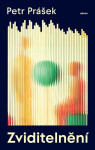 Zviditelnění - Petr Prášek