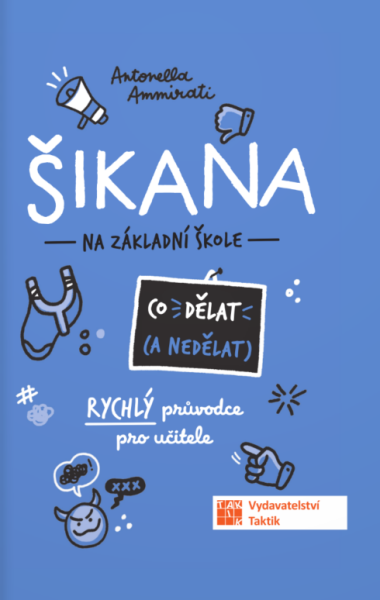 ŠIKANA Co dělat (a co nedělat) (poškozená)